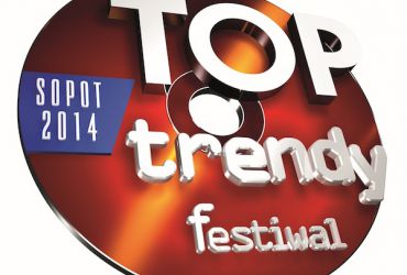 FESTIWAL TOP TRENDY