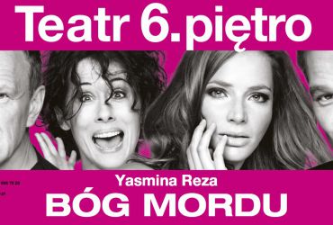 BÓG MORDU - Teatr 6. piętro